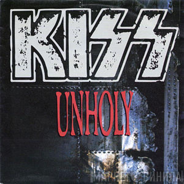 Kiss - Unholy