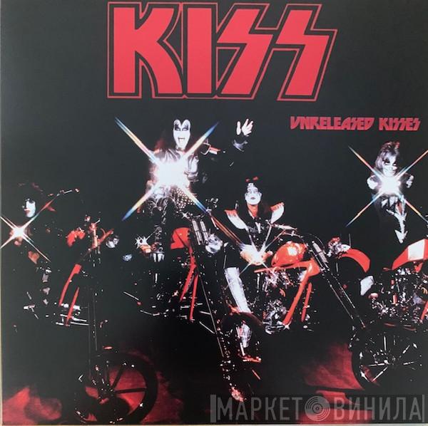  Kiss  - Unreleased Kisses