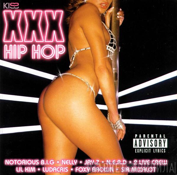  - Kiss XXX Hip Hop