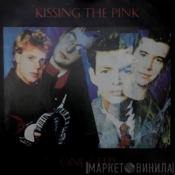  Kissing The Pink  - One Step / Each Day In Nine
