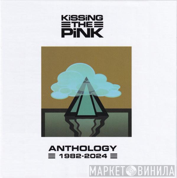 Kissing The Pink - Anthology 1982-2024