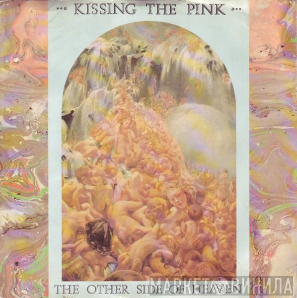 Kissing The Pink - The Other Side Of Heaven