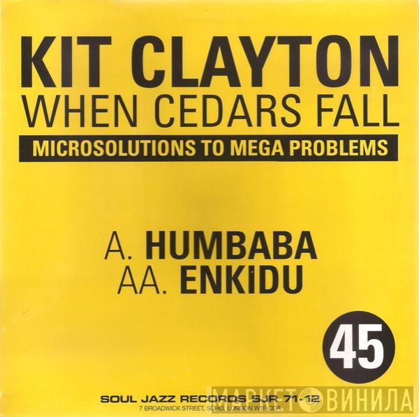 Kit Clayton - When Cedars Fall