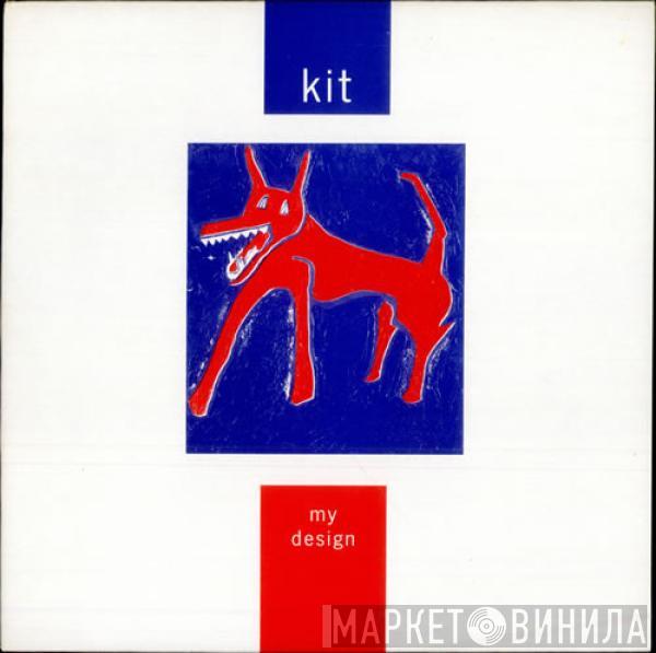 Kit  - My Design