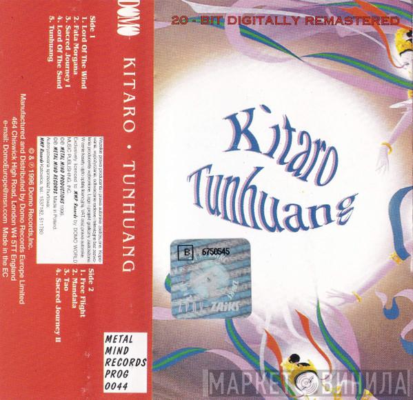  Kitaro  - Tunhuang