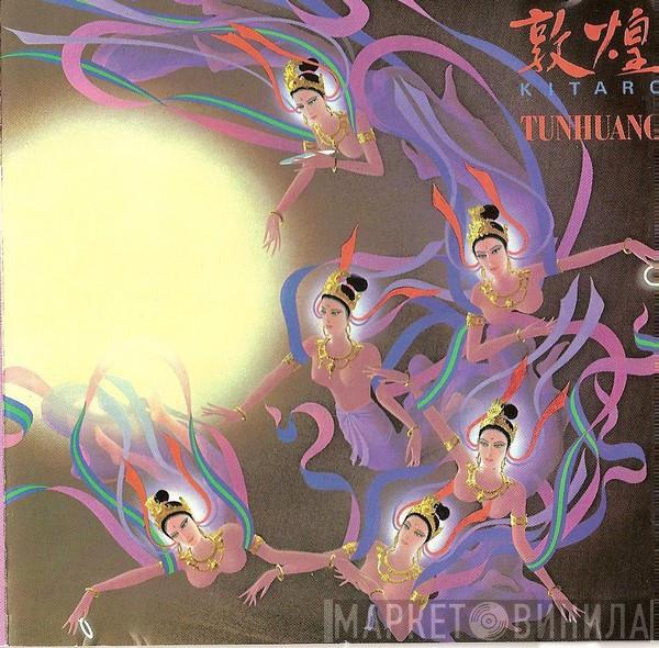  Kitaro  - Tunhuang