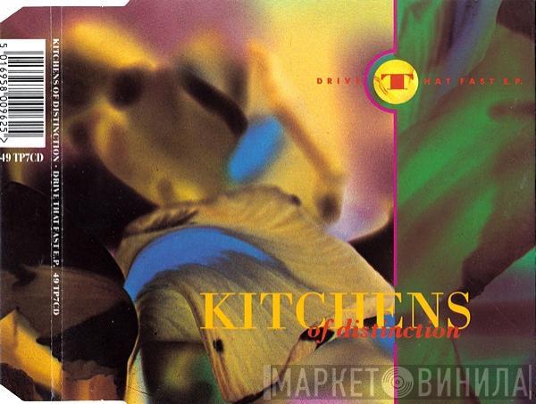  Kitchens Of Distinction  - Drive That Fast E.P.