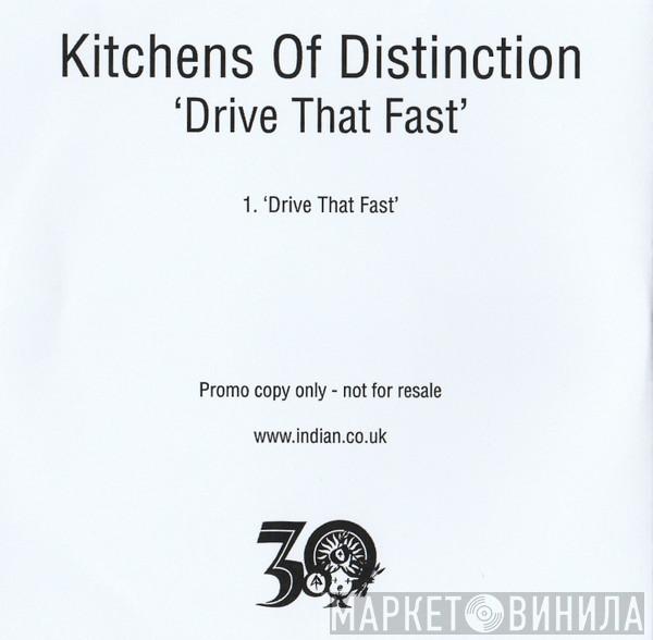  Kitchens Of Distinction  - Drive That Fast