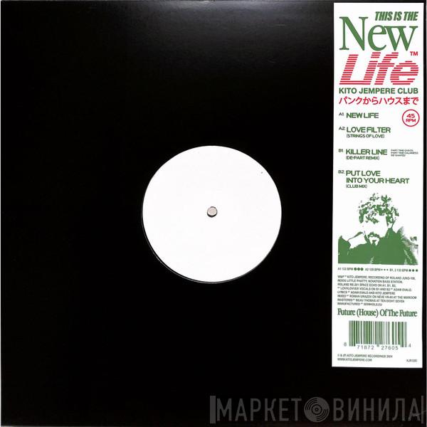 Kito Jempere - New Life EP