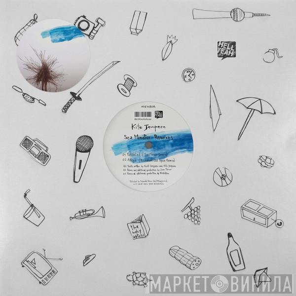 Kito Jempere - Sea Monster - Remixes - Part 2