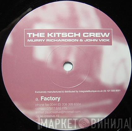 Kitsch Crew - Factory