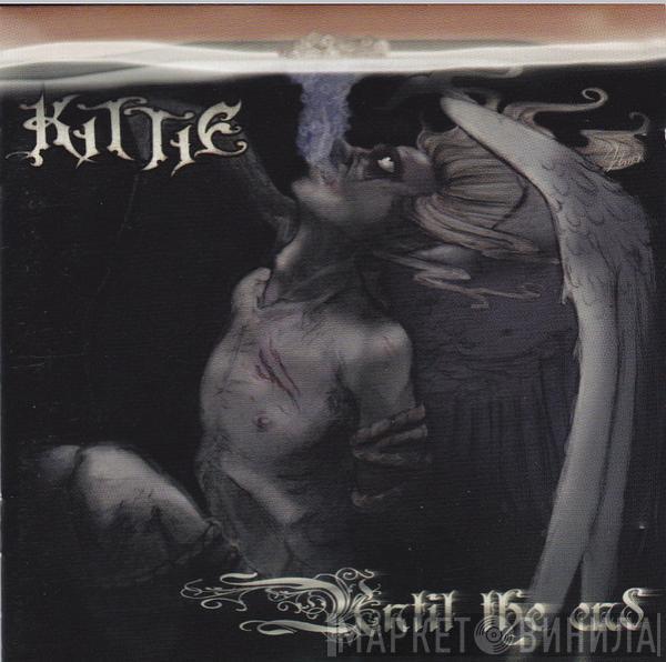  Kittie  - Until The End