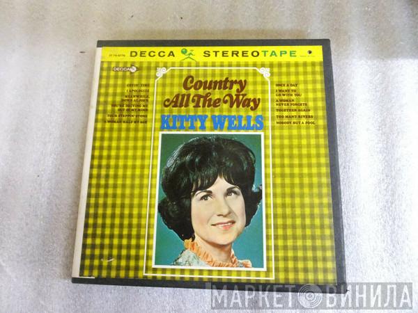  Kitty Wells  - Country All The Way