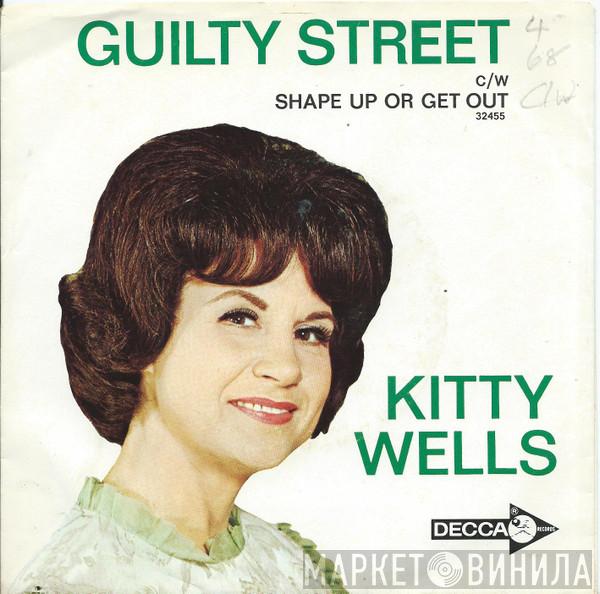  Kitty Wells  - Guilty Street