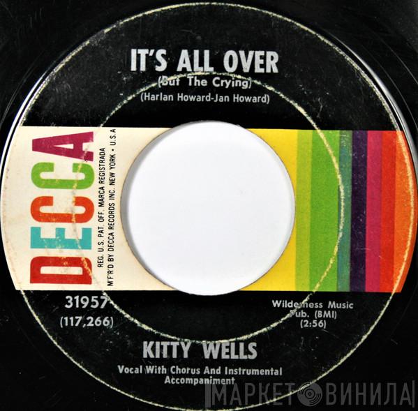  Kitty Wells  - Its All Over