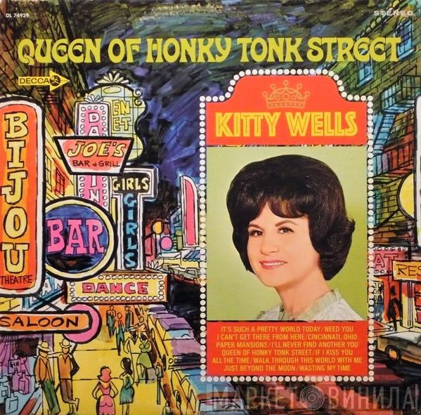  Kitty Wells  - Queen Of Honky Tonk Street