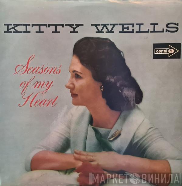 Kitty Wells - Seasons Of My Heart