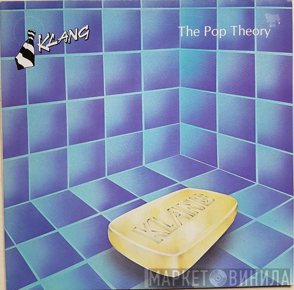 Klang  - The Pop Theory