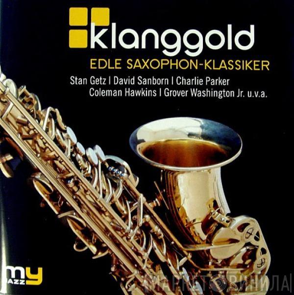  - Klanggold - Edle Saxophon-Klassiker