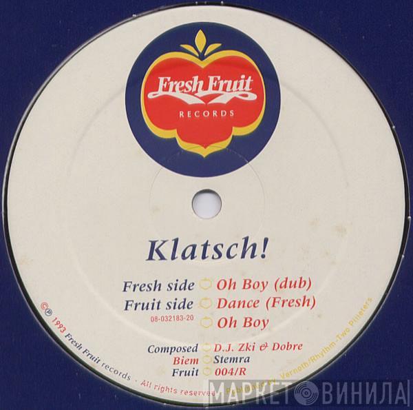 Klatsch! - Oh Boy (Remix) / Dance (Remix)