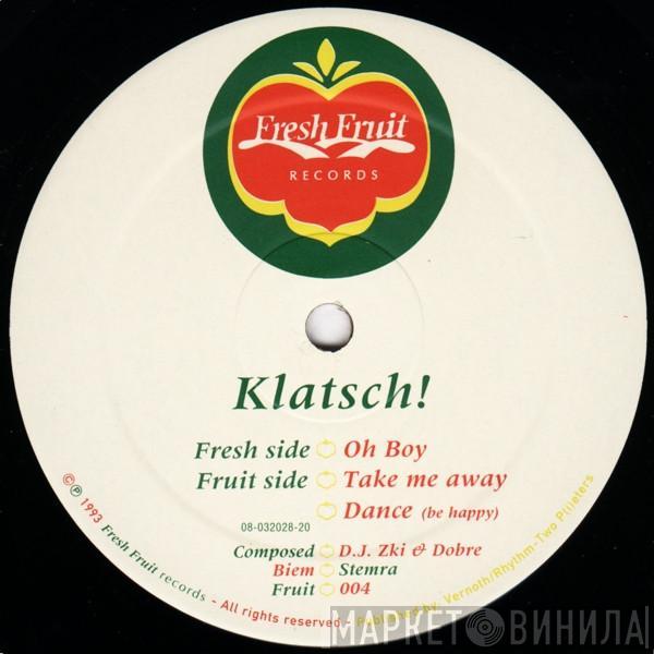  Klatsch!  - Oh Boy
