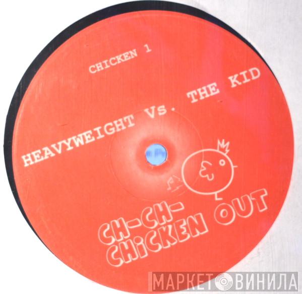 Klaus Hill, Kid Kenobi - Ch-Ch-Chicken Out