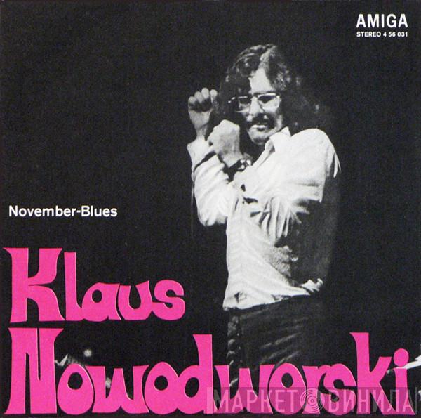 Klaus Nowodworski - November-Blues / Die Eigene Fantasie