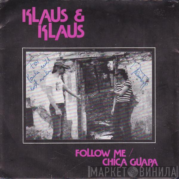 Klaus Tepp, Klaus Pfeifer - Follow Me / Chica Guapa