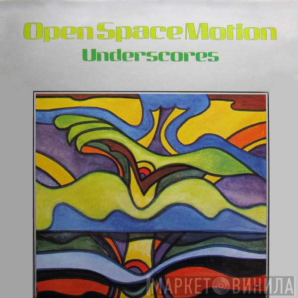 Klaus Weiss - Open Space Motion: Underscores