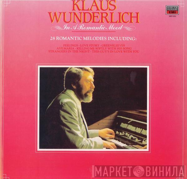 Klaus Wunderlich - In A Romantic Mood