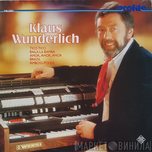 Klaus Wunderlich - Klaus Wunderlich