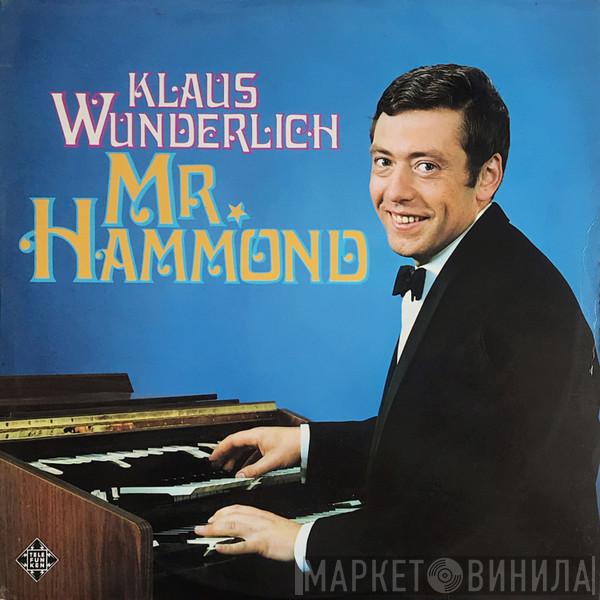 Klaus Wunderlich - Mr. Hammond