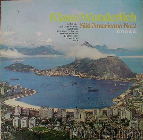 Klaus Wunderlich - Süd Americana No. 2