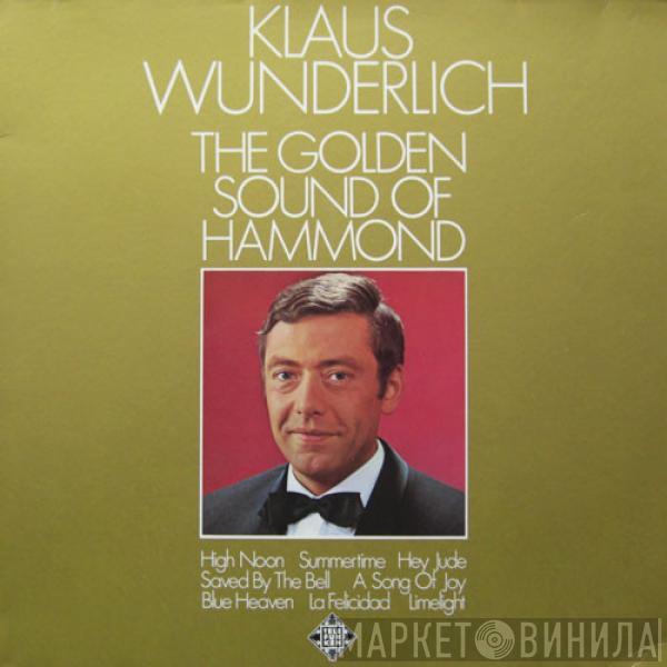 Klaus Wunderlich - The Golden Sound Of Hammond