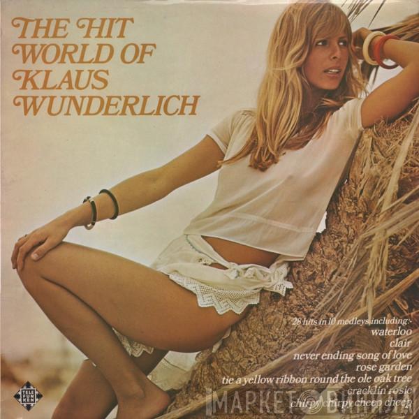 Klaus Wunderlich - The Hit World Of Klaus Wunderlich