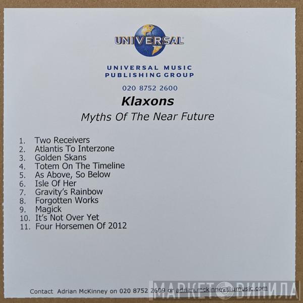  Klaxons  - Myths Of The Near Future