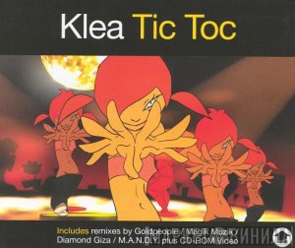 Klea - Tic Toc