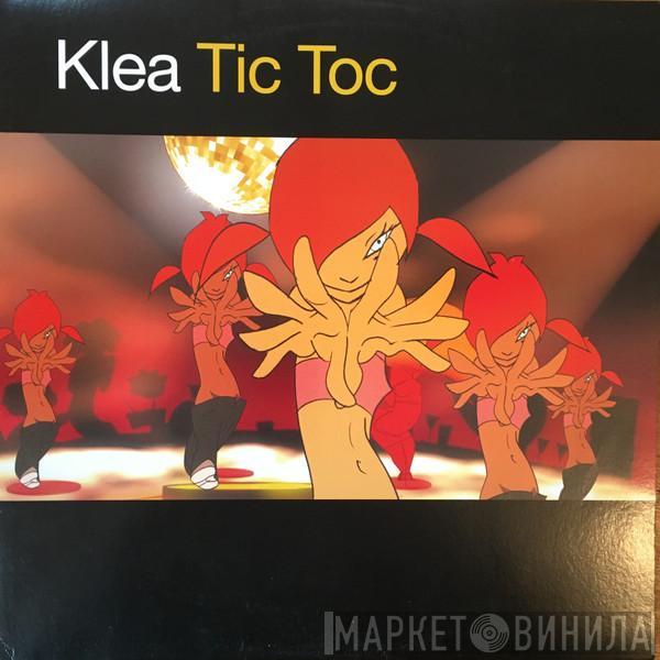 Klea - Tic Toc