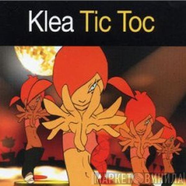  Klea  - Tic Toc