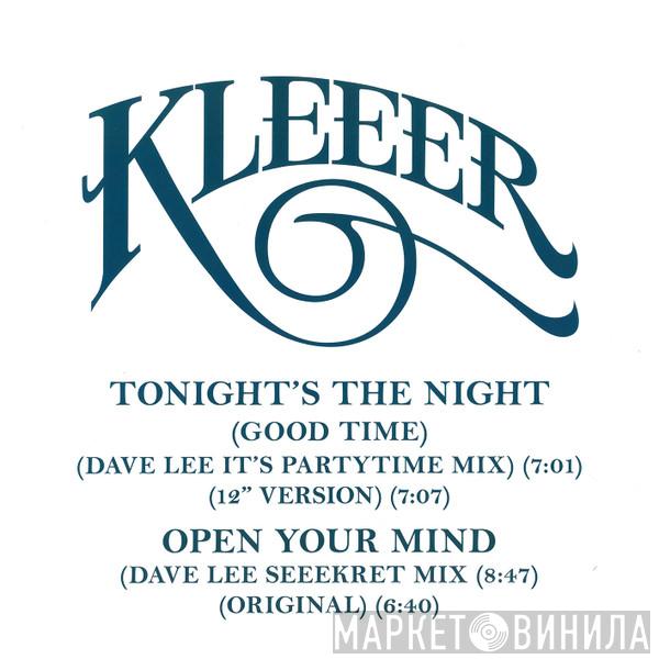 Kleeer - Tonight’s The Night (Good Time) / Open Your Mind