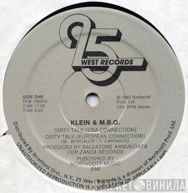  Klein & M.B.O.  - Dirty Talk