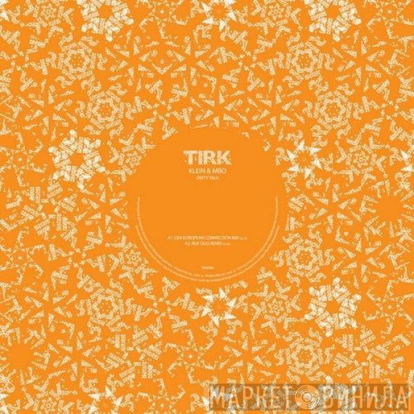  Klein & M.B.O.  - Dirty Talk