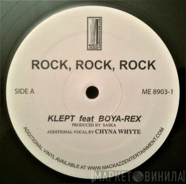 Klepto, Boya-Rex - Rock, Rock, Rock / O.C. Zodics