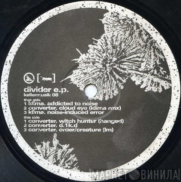 Klima, Converter - Divider E.P.