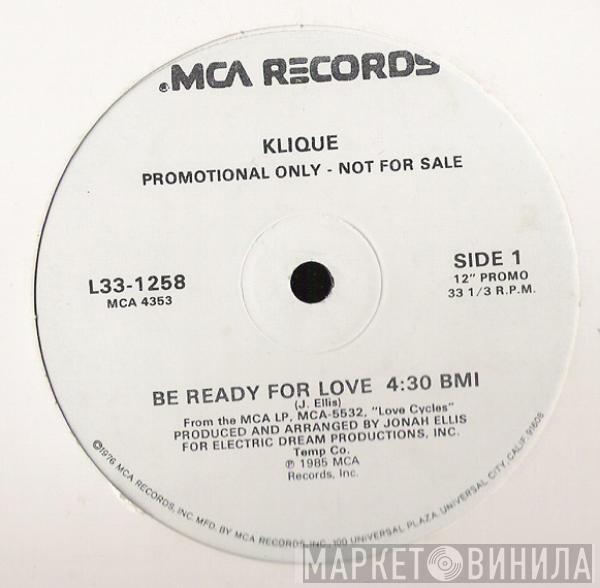 Klique - Be Ready For Love