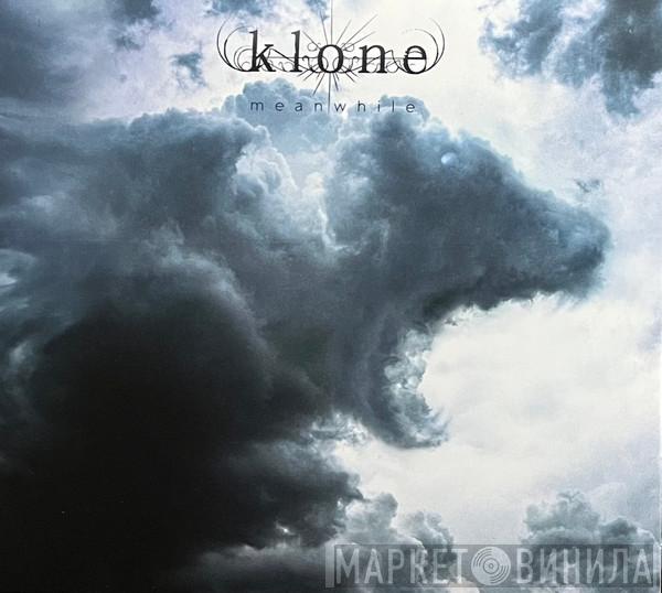Klone  - Meanwhile
