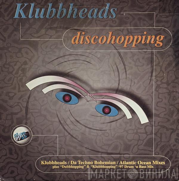 Klubbheads - Discohopping