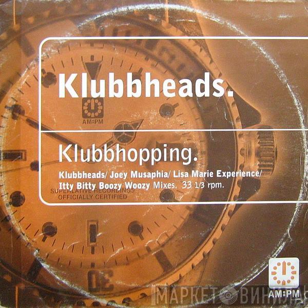  Klubbheads  - Klubbhopping