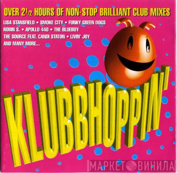  - Klubbhoppin'