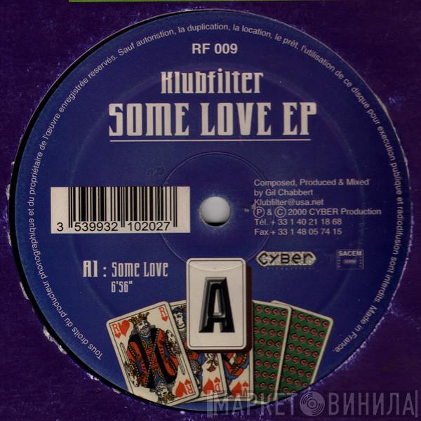Klubfilter - Some Love EP